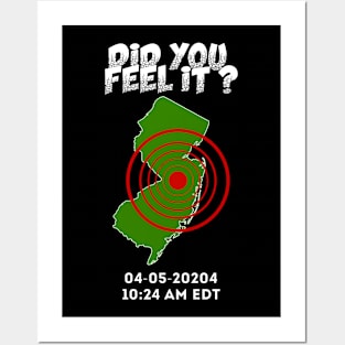 Did YOU Feel It? 04-05-2024 New Jersey Earthquake Posters and Art